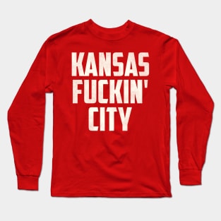 Kansas F***in' City Long Sleeve T-Shirt